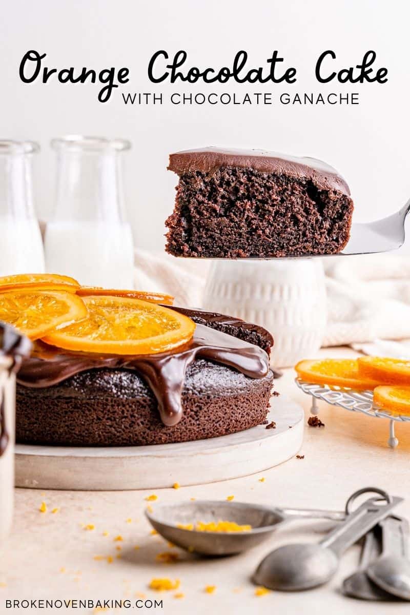 Easy Single Layer Orange Chocolate Cake with Ganache – Broken Oven Baking