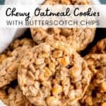 Butterscotch Oatmeal Cookies Pin